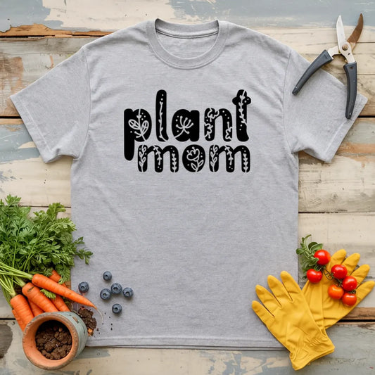 Plant Mom T-Shirt