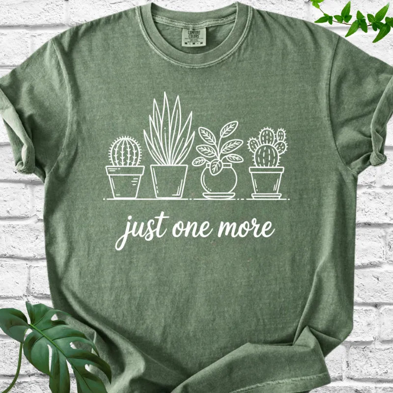 Just One More T-Shirt