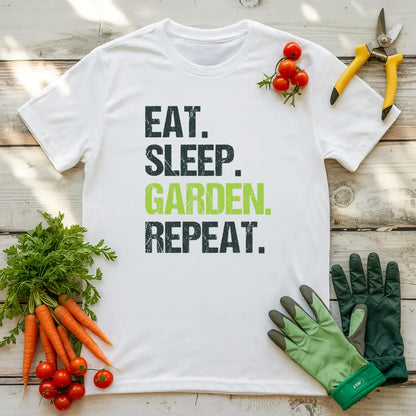 Eat. Sleep. Garden. Repeat. T-Shirt