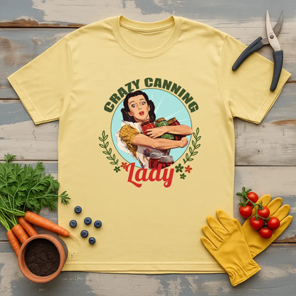 Crazy Canning Lady T-Shirt