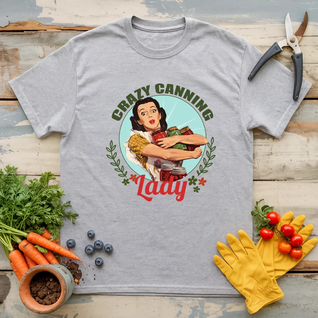 Crazy Canning Lady T-Shirt