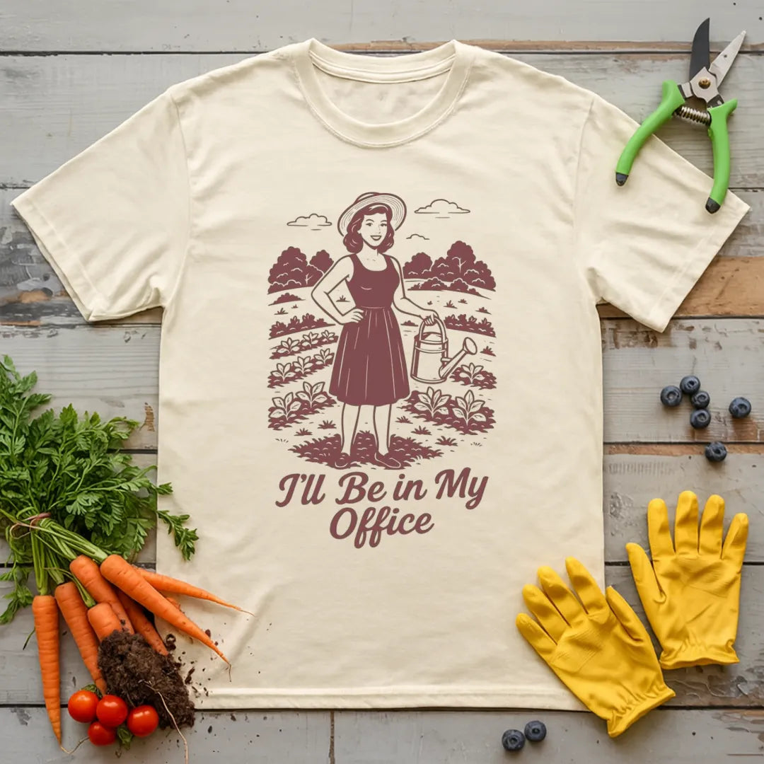 I'll Be In My Office T-Shirt