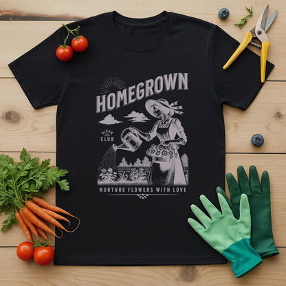Homegrown Flowers With Love T-Shirt